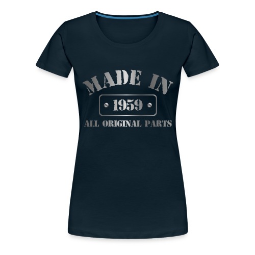 Made in 1959 - Women's Premium T-Shirt