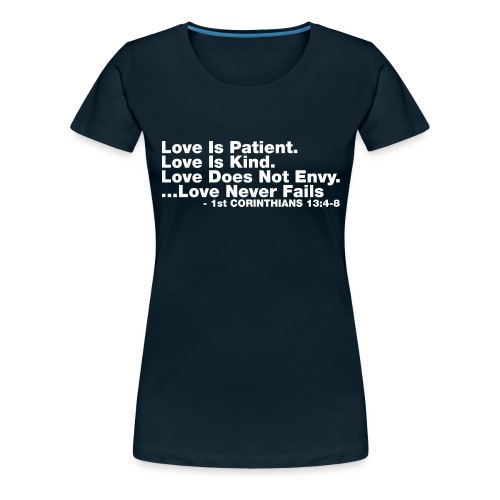 Love Bible Verse - Women's Premium T-Shirt