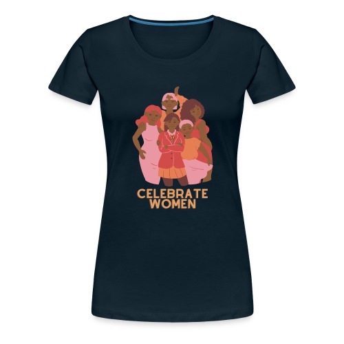 CELEBRATE WOMEN - Women's Premium T-Shirt