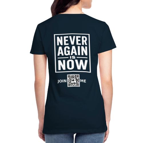 Never Again (white, back-facing) - Women's Premium T-Shirt