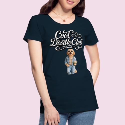 Cool Doodle Club | Goldendoodle Lover Design - Women's Premium T-Shirt