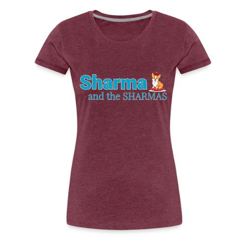 Sharma & The Sharmas Band Shirt - Women's Premium T-Shirt