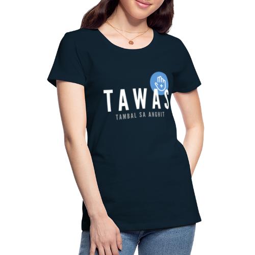 Tawas Bisdak - Women's Premium T-Shirt
