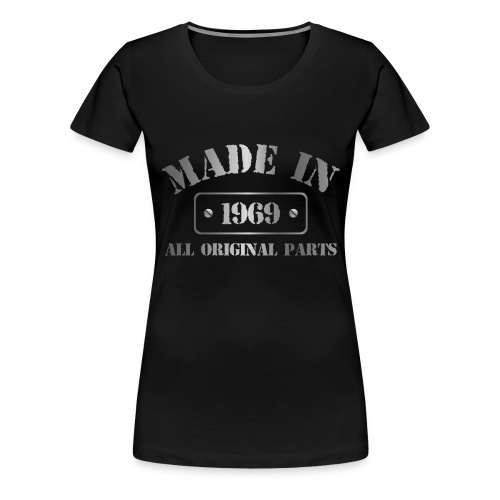 Made in 1969 - Women's Premium T-Shirt