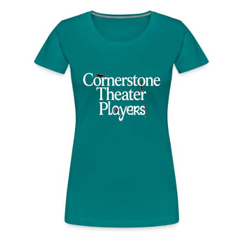Cornerstone Theater Players (Light) - Women's Premium T-Shirt
