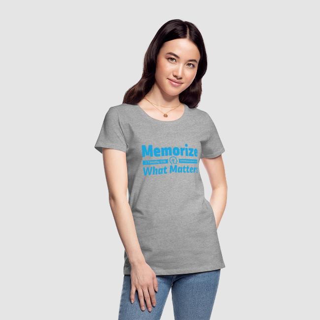 "Memorize What Matters" Original Design