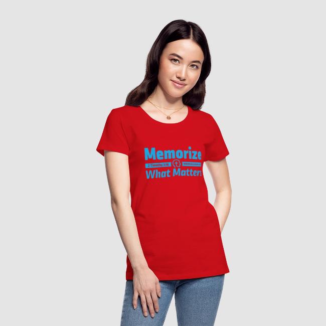 "Memorize What Matters" Original Design