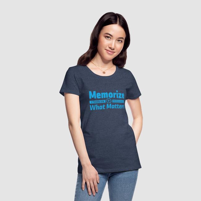 "Memorize What Matters" Original Design