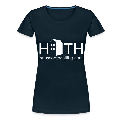 The House Line at House on the Hill Designs - Women's Premium T-Shirt