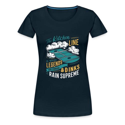 Fear the Dinker: Conquer the Kitchen - Women's Premium T-Shirt