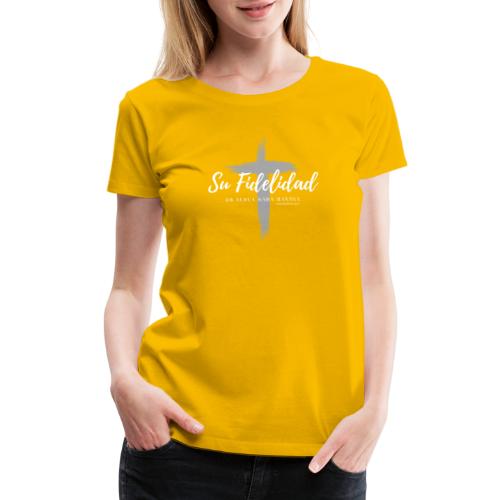 Su Fidelidad es nueva cada mañana - Women's Premium T-Shirt