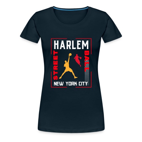 Harlem Street Ball New York City Design - Women's Premium T-Shirt