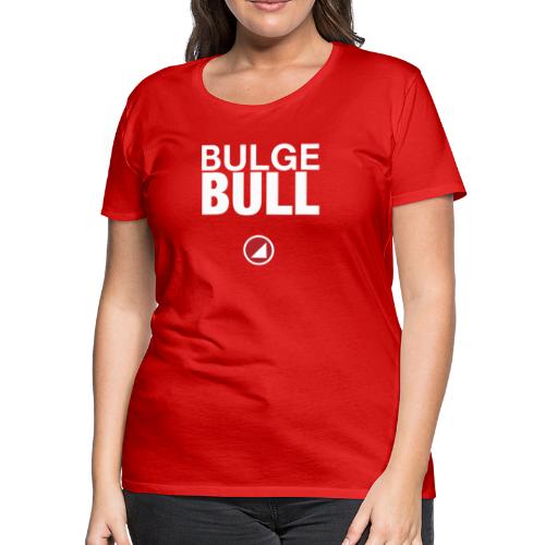 Bulgebull Cond - Women's Premium T-Shirt