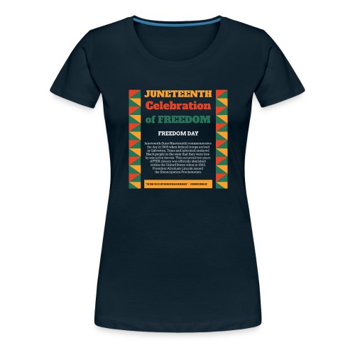 Juneteenth Freedom Day - Women's Premium T-Shirt