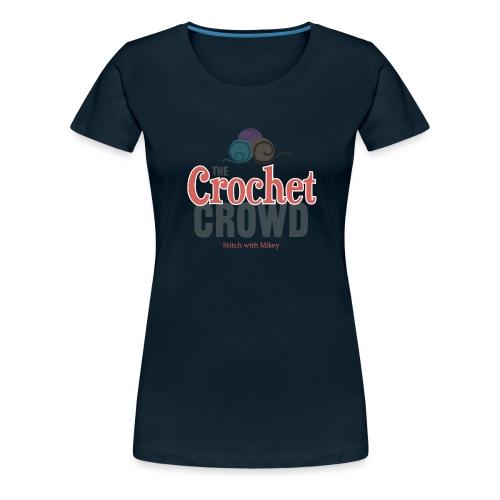 The Crochet Crowd Logo - Women's Premium T-Shirt