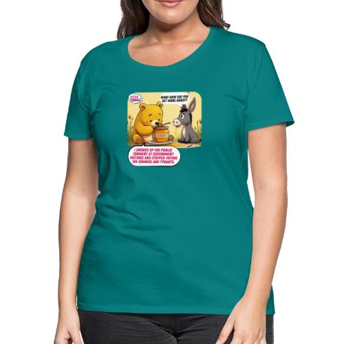 Honey Bear - Fire Tyrants - Women's Premium T-Shirt