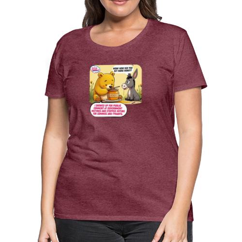 Honey Bear - Fire Tyrants - Women's Premium T-Shirt