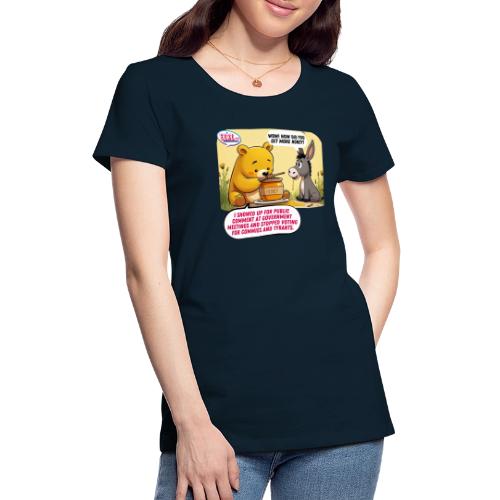 Honey Bear - Fire Tyrants - Women's Premium T-Shirt