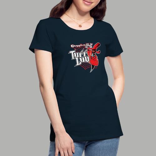 Grappling X Tuff Luv - Women's Premium T-Shirt