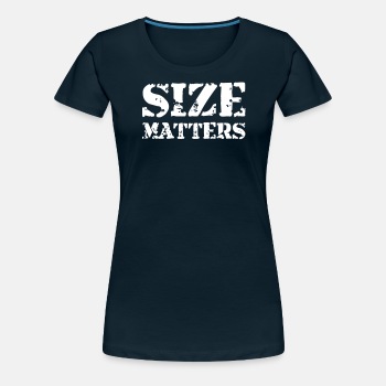 Size matters - Premium T-shirt for women