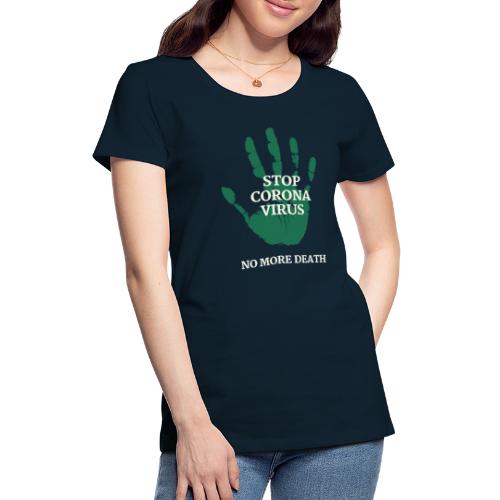 Stop corona virus - Women's Premium T-Shirt