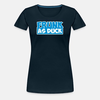Frunk as duck - Premium T-shirt for women