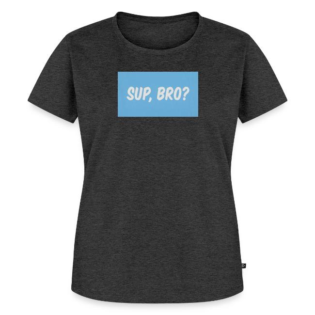 sup bro tee #2