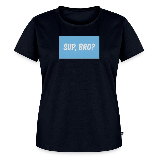 sup bro tee #2