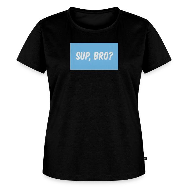 sup bro tee #2