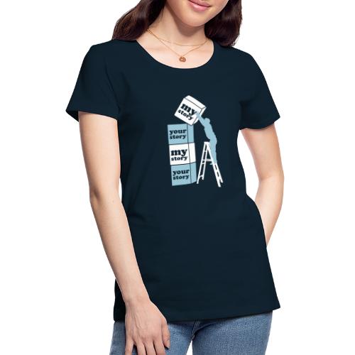Storytopper - Women's Premium T-Shirt