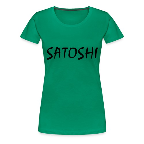 Satoshi only name stroke btc founder nakamoto - Women's Premium T-Shirt