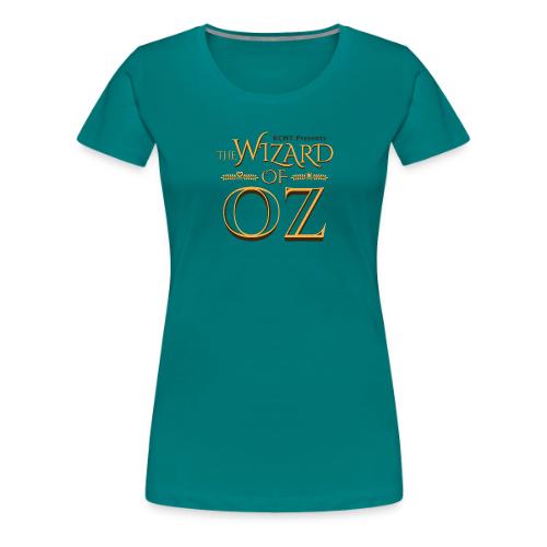 KCMT's WoOZ- Proud Parent of an Ozian - Women's Premium T-Shirt