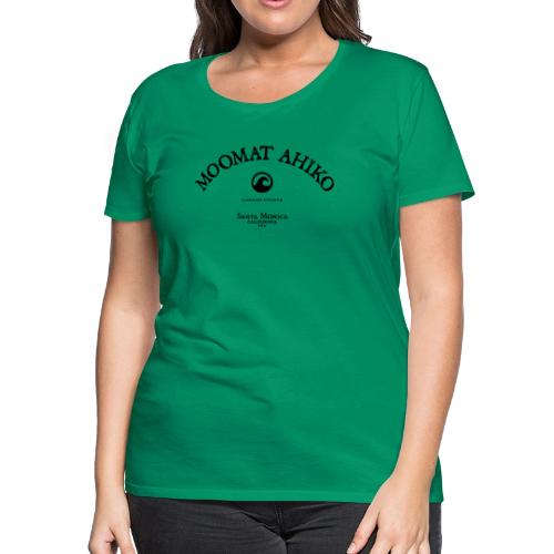 Moomat Ahiko - Women's Premium T-Shirt