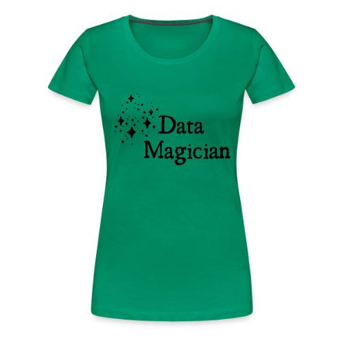 Data Magician (Light) - Women's Premium T-Shirt
