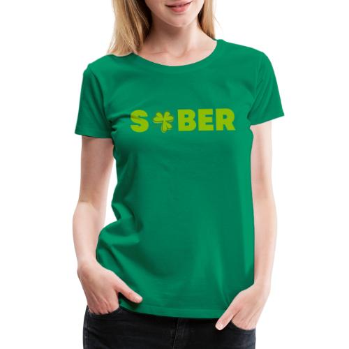 SOBER - Women's Premium T-Shirt