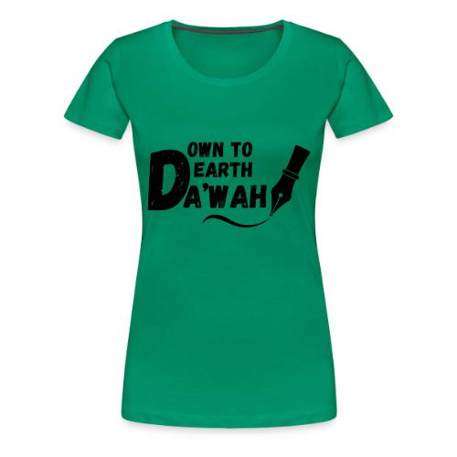 Down To Earth Da’wah - Women's Premium T-Shirt