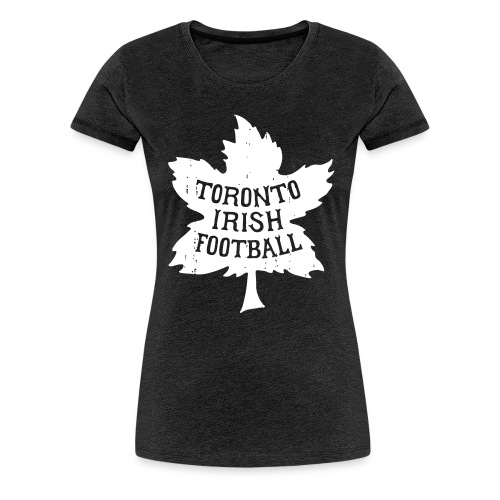 Toronto Irish Maple Leaf - Women's Premium T-Shirt