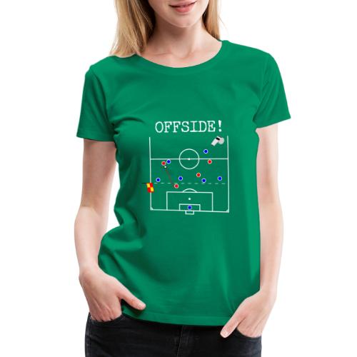 Offside - Soccer Rule Explained - Women's Premium T-Shirt