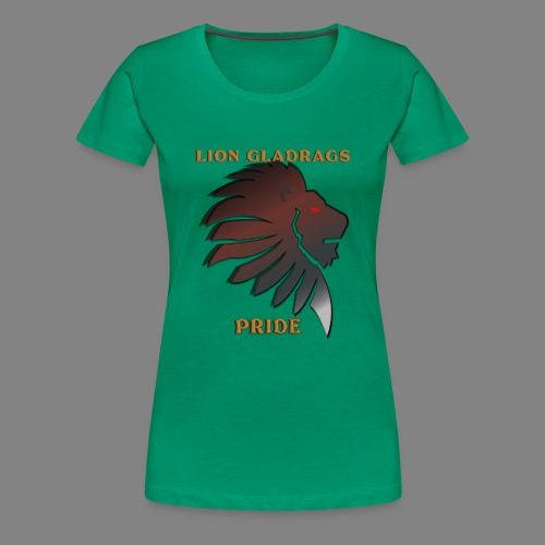 Lion GladRags Pride - Women's Premium T-Shirt