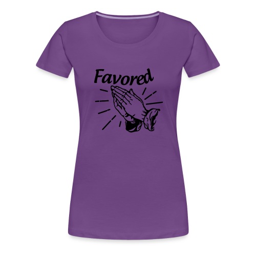 Favored - Alt. Design (Black Letters) - Women's Premium T-Shirt