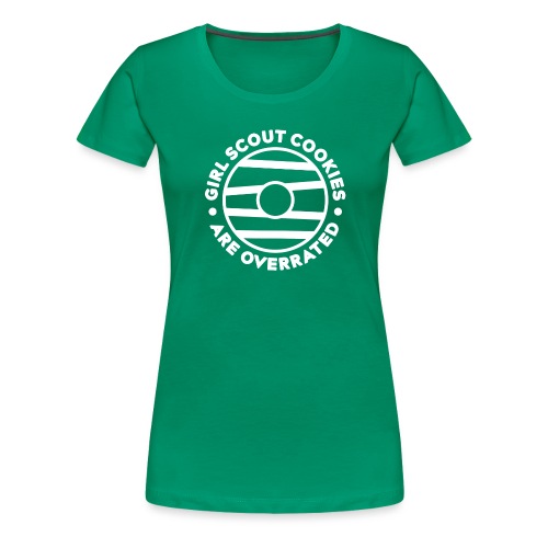 Overrated Cookies - Women's Premium T-Shirt