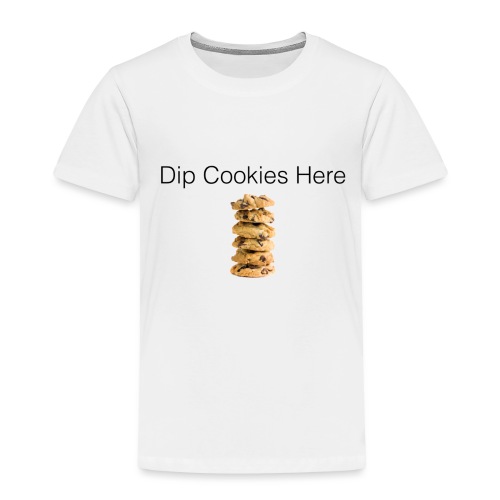Dip Cookies Here mug - Toddler Premium T-Shirt
