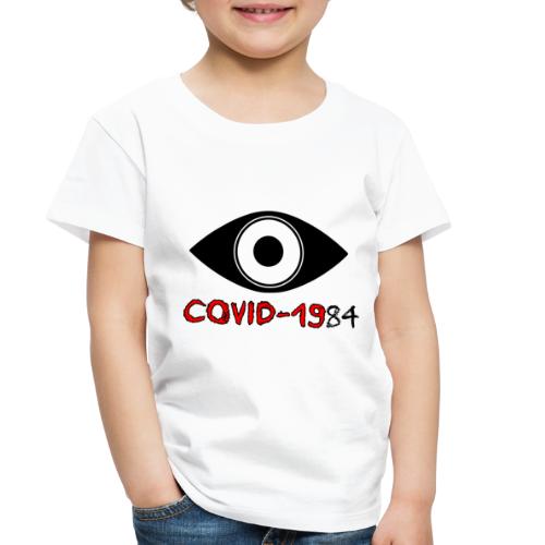 COVID1984 - Toddler Premium T-Shirt