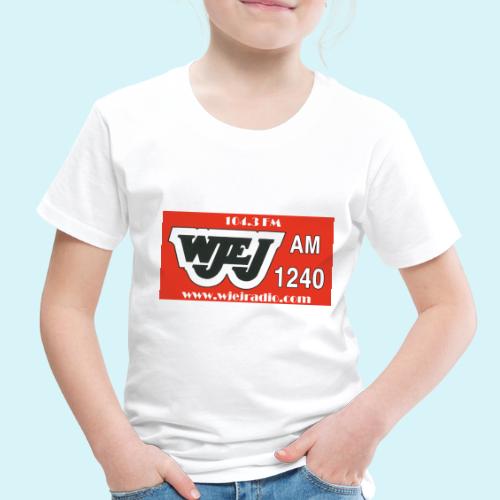 WJEJ LOGO AM / FM / Website - Toddler Premium T-Shirt
