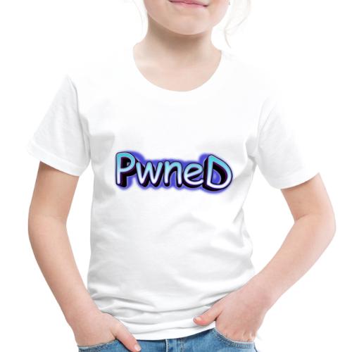 Pwned - Toddler Premium T-Shirt