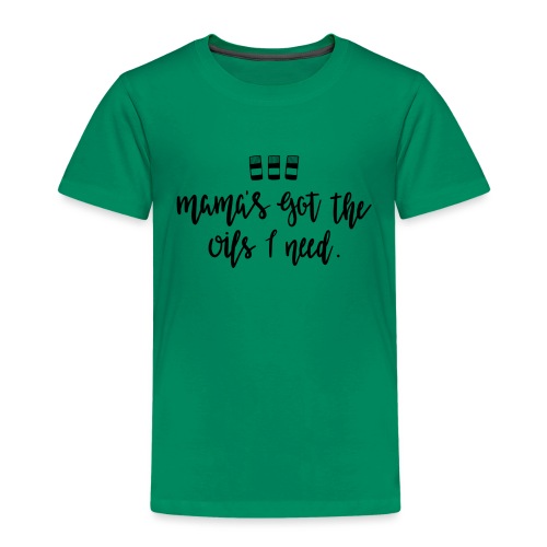 MamasGotOils TeeShirt - Toddler Premium T-Shirt