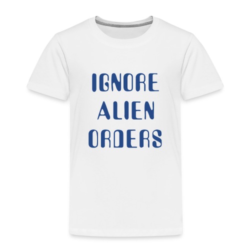 Halt and Catch Fire – Ignore Alien Orders - Toddler Premium T-Shirt