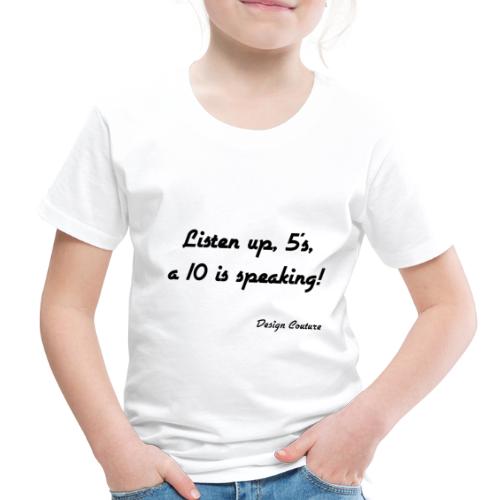 LISTEN UP 5 S BLACK - Toddler Premium T-Shirt