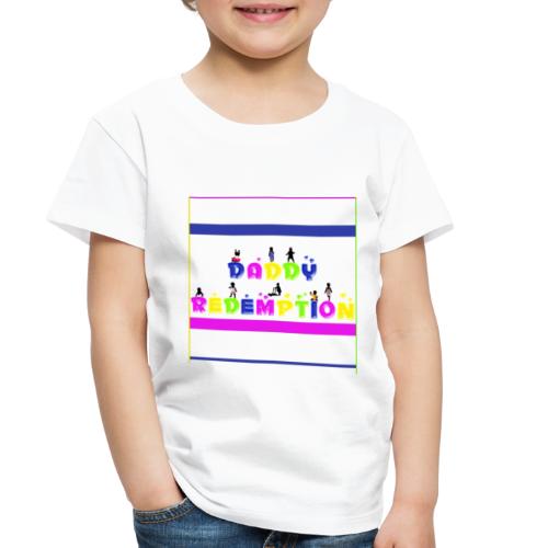 DADDY REDEMPTION T SHIRT TEMPLATE - Toddler Premium T-Shirt