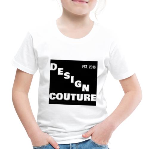 DESIGN COUTURE EST 2016 WHITE - Toddler Premium T-Shirt
